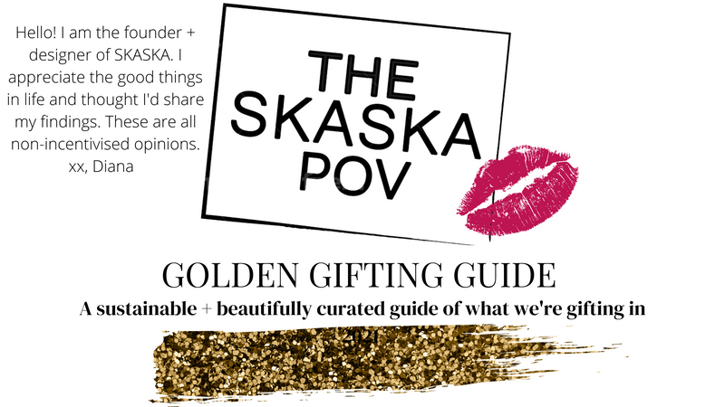 THE SKASKA POV GOLDEN GIFTING GUIDE